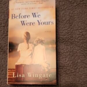 Before We Were Yours by Lisa Wingate